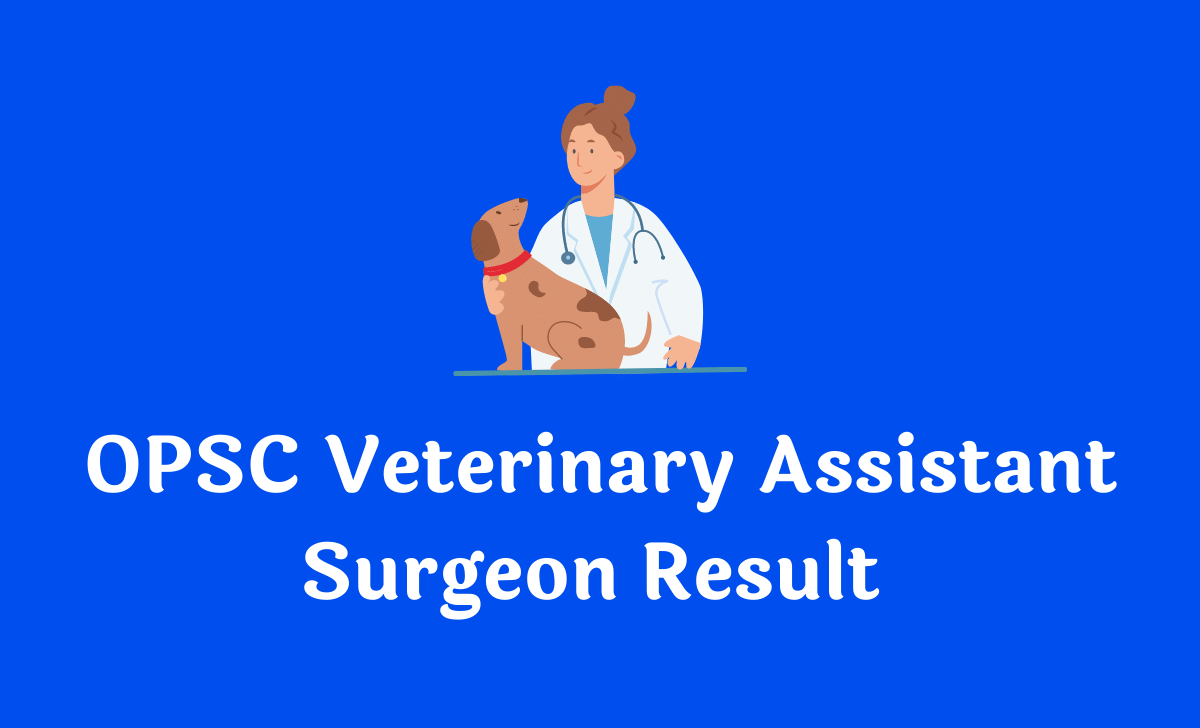 OPSC Veterinary Asst Surgeon Answer Key 2022 & released Cut Off sheet