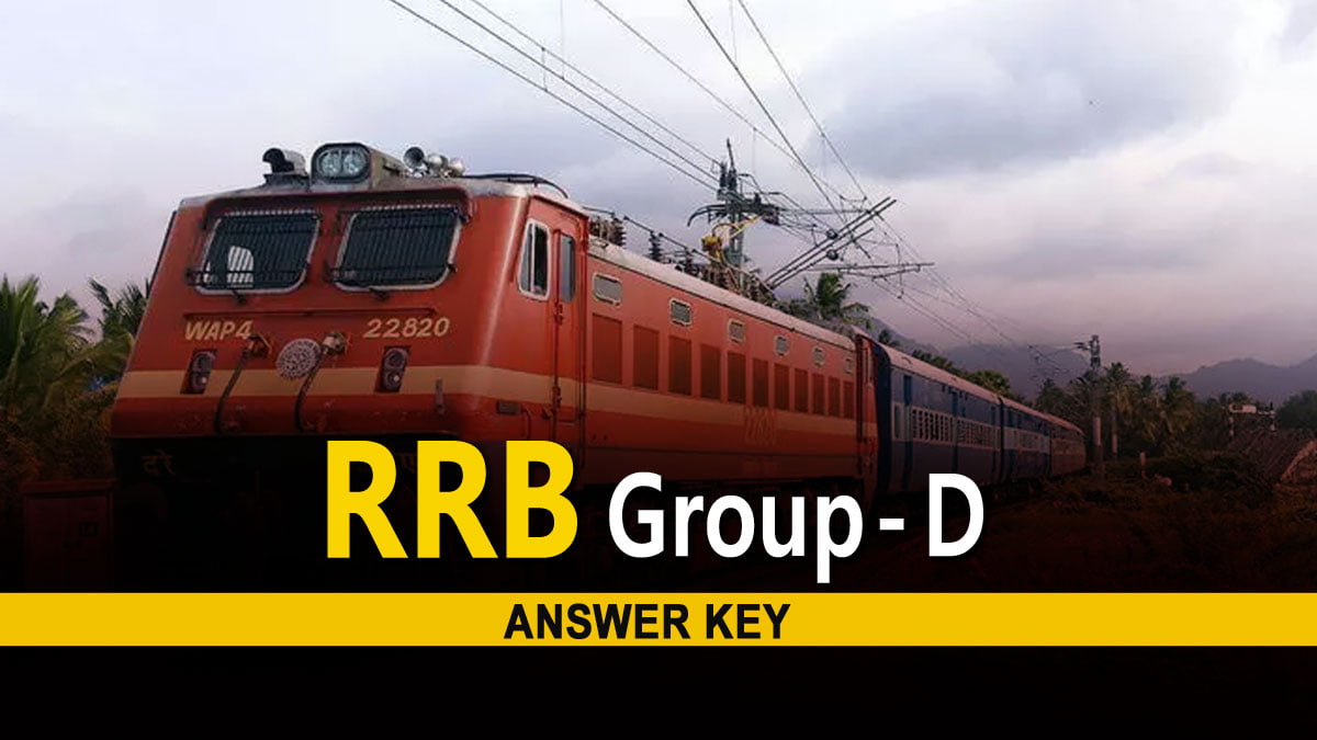 Railway Recruitment Board Group D Answer Key 2022