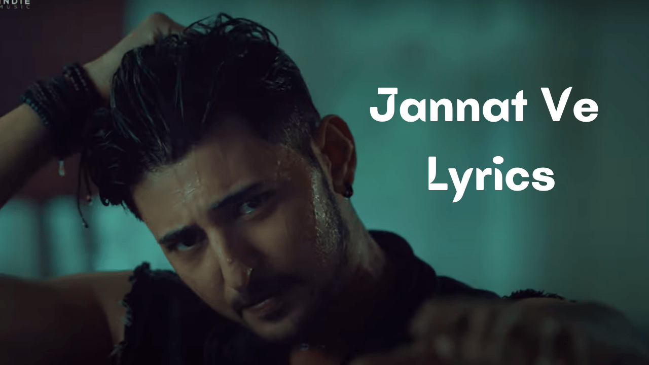 Jannat Ve Song