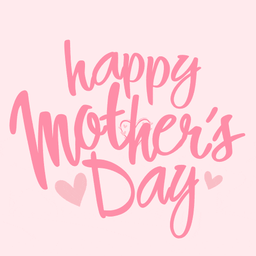Happy Mothers Day GIF