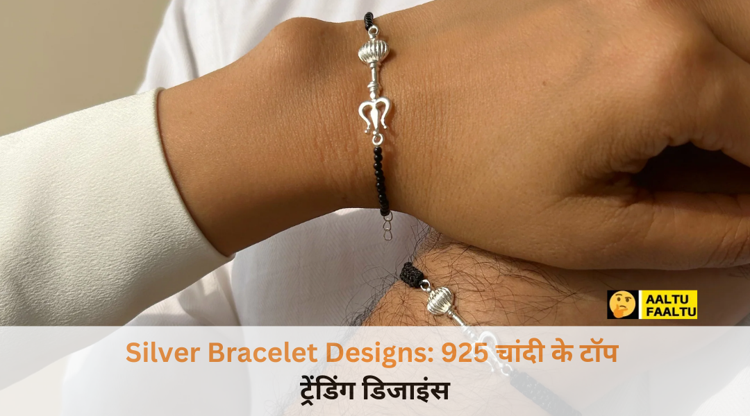 925 Sterling Silver Bracelet Designs for Women Daily Wear Lifestyle.