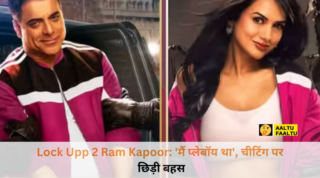 Lock Upp 2 Ram Kapoor and Akanksha Chamola heated argument on marriage and infidelity scene